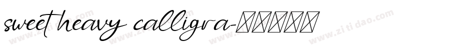 sweet heavy calligra字体转换